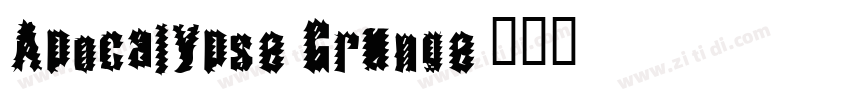 Apocalypse Grunge字体转换